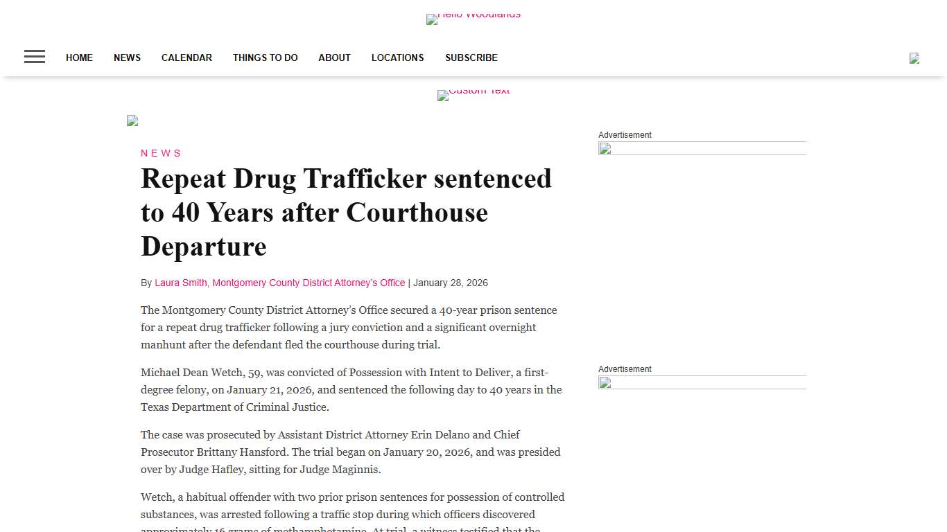 Repeat Drug Trafficker sentenced to 40 Years after Courthouse Departure - Hello Woodlands